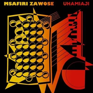 Album artwork for Uhamiaji by Msafiri Zawose