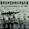 Album artwork for Bremenmarsch - Live at Schlachthof, 12.10.1987 by Laibach