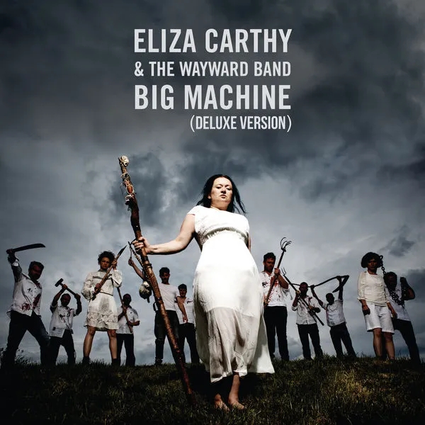 Album artwork for Big Machine by Eliza Carthy and the Wayward Band 