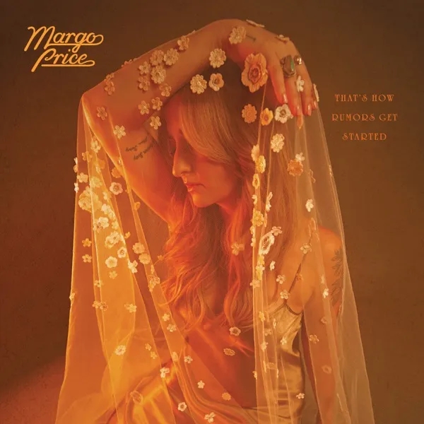 Album artwork for That’s How Rumors Get Started by Margo Price