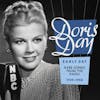 Album artwork for Early Day: Rare Songs from the Radio, 1939-1950 by Doris Day