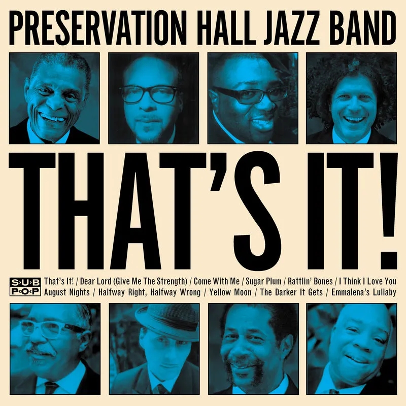 Album artwork for That's It! by Preservation Hall Jazz Band