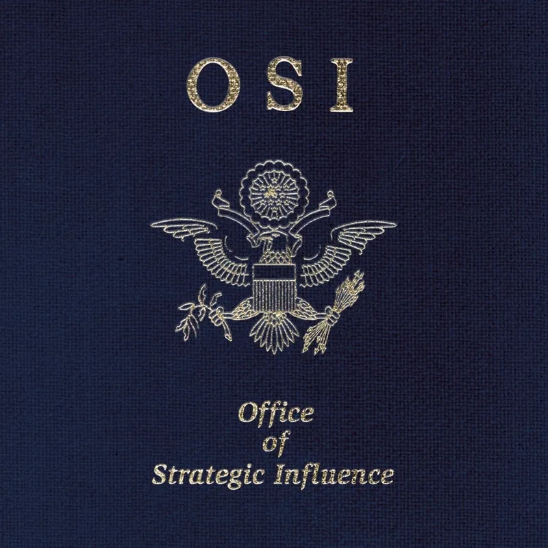 Album artwork for Office of Strategic Influence by OSI 