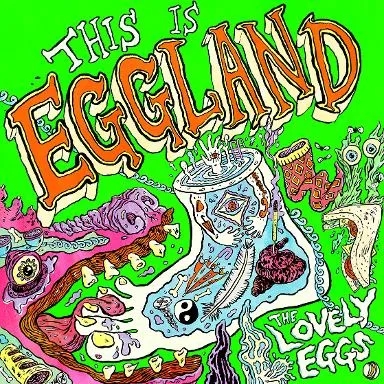 Album artwork for This Is Eggland by The Lovely Eggs