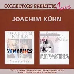 Album artwork for Dynamics & I'm Not Dreaming: Collectors Premium by Joachim Kuhn