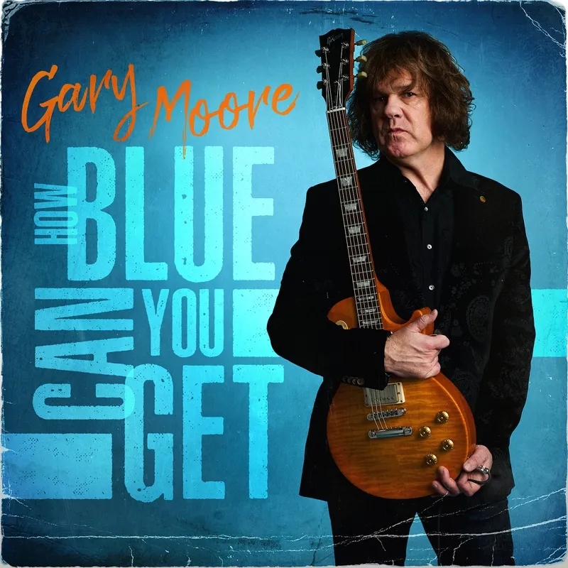 Album artwork for How Blue Can You Get by Gary Moore