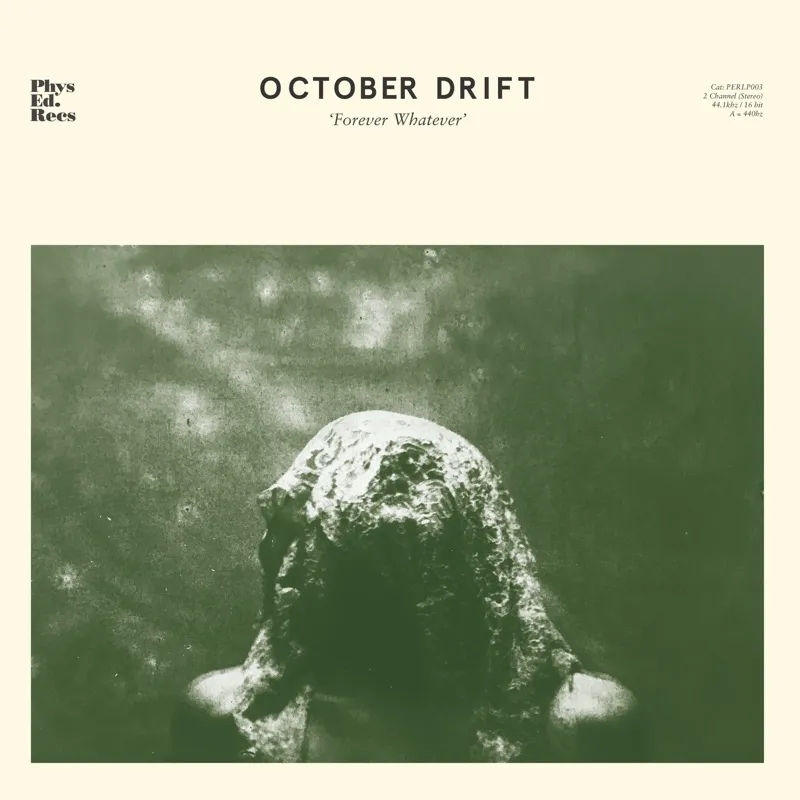 Album artwork for Forever Whatever by October Drift