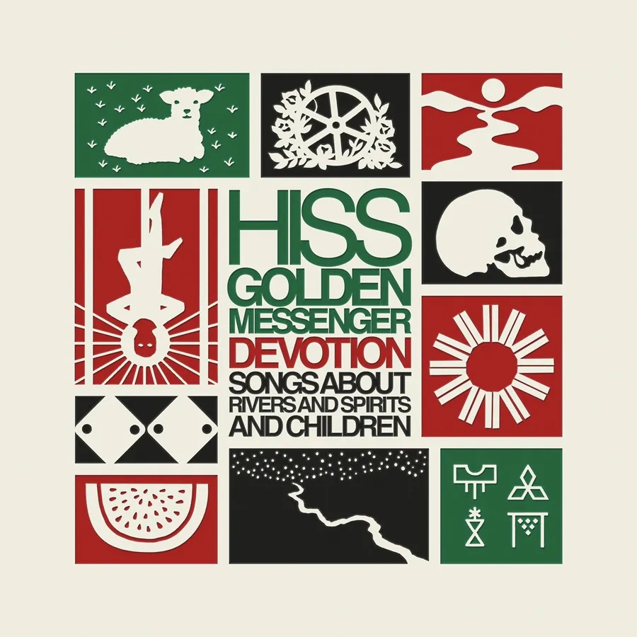 Album artwork for Devotion - Songs About Rivers and Spirits and Children by Hiss Golden Messenger
