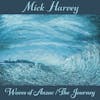 Album artwork for Waves Of Anzac / The Journey by Mick Harvey
