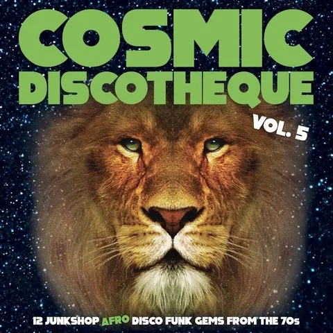 Album artwork for Cosmic Discotheque Vol. 5 by Various Artists