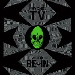Album artwork for Alien Be-In Remix EP by Psychic TV
