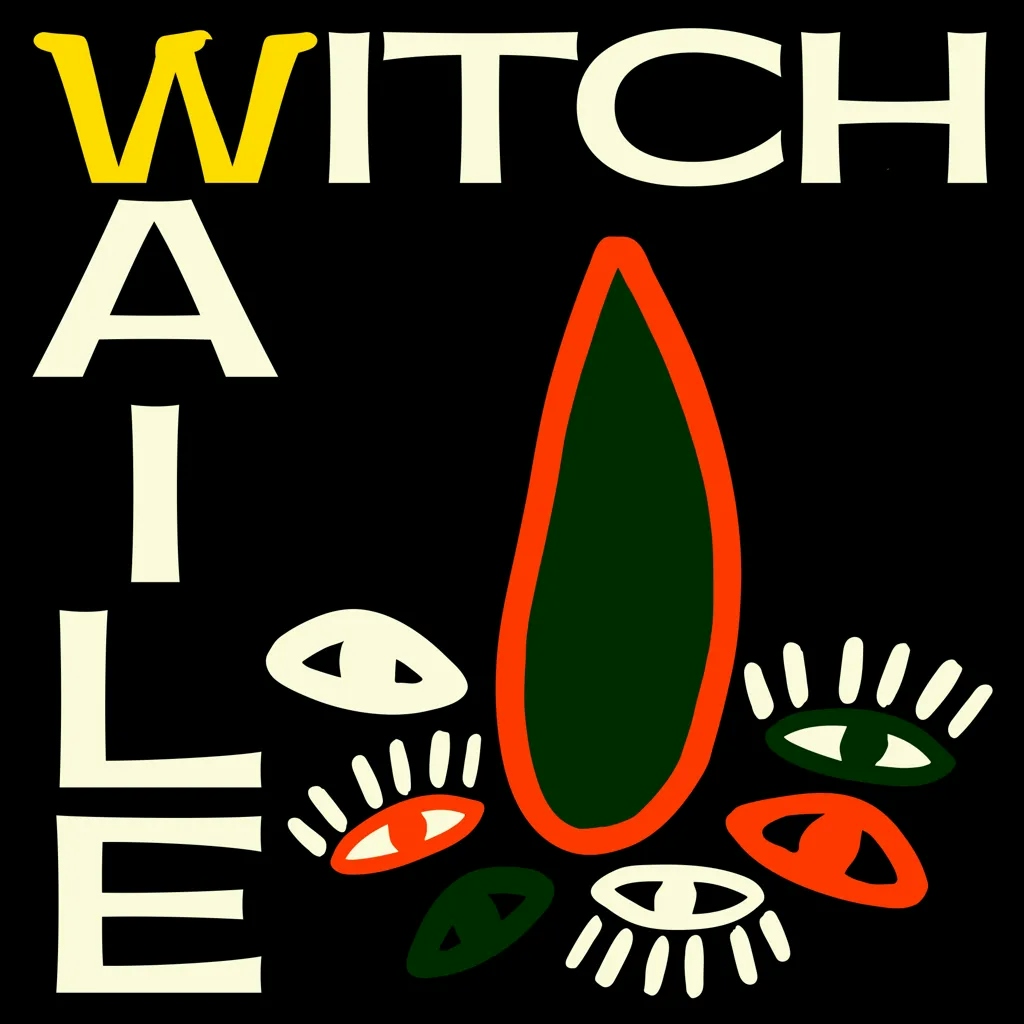 Album artwork for Waile by Witch