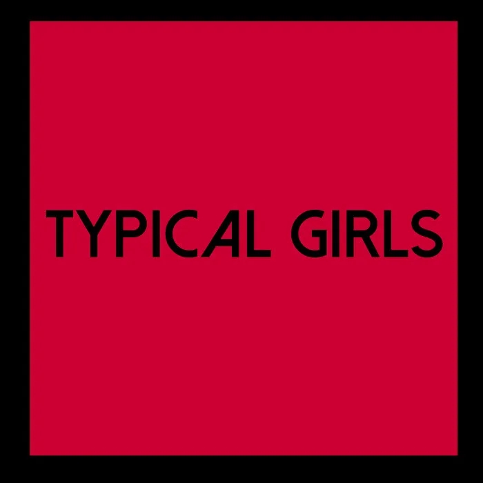 Album artwork for Typical Girls Volume 6 by Various