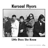 Album artwork for Little Does She Know - The Complete Recordings by Kursaal Flyers 