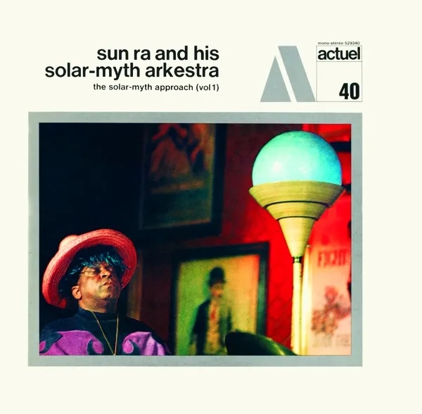 Album artwork for The Solar-Myth Approach (Vol. 1 & 2) by Sun Ra