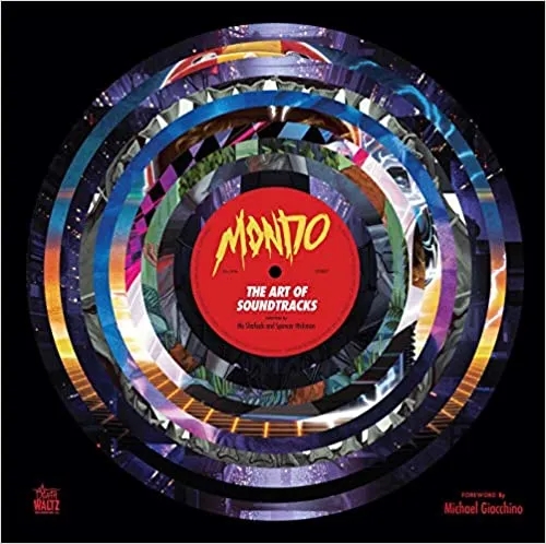Album artwork for Mondo: The Art of Soundtracks by MONDO