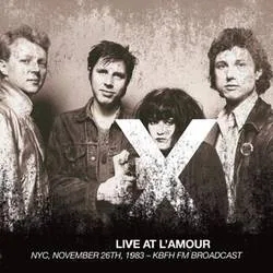 Album artwork for Live at L'Amour, NYC, November 26th, 1983 - KBFH FM Broadcast by  X