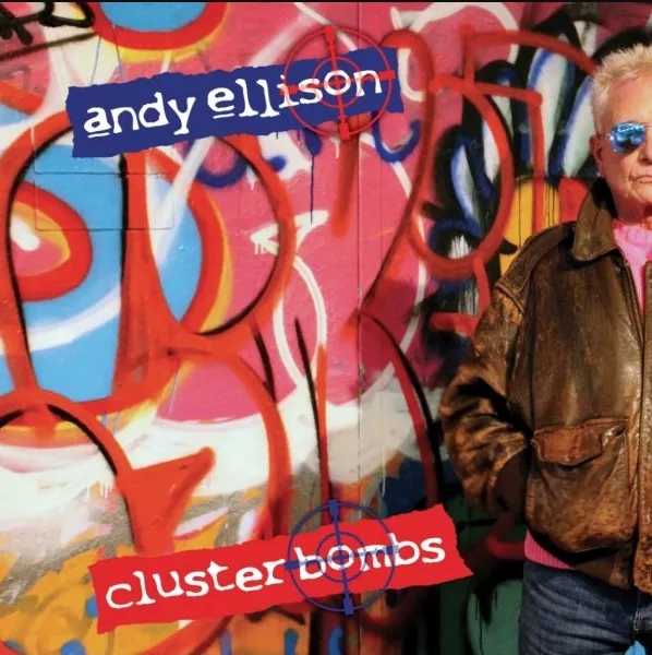 Album artwork for Cluster Bombs by Andy Ellison