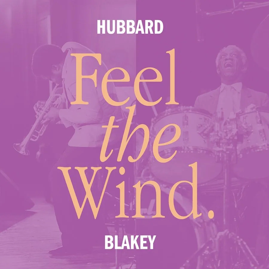 Album artwork for Feel the Wind by Freddie Hubbard, Art Blakey