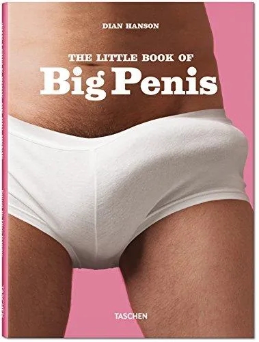 Album artwork for The Little Book of Big Penis by  Dian Hanson