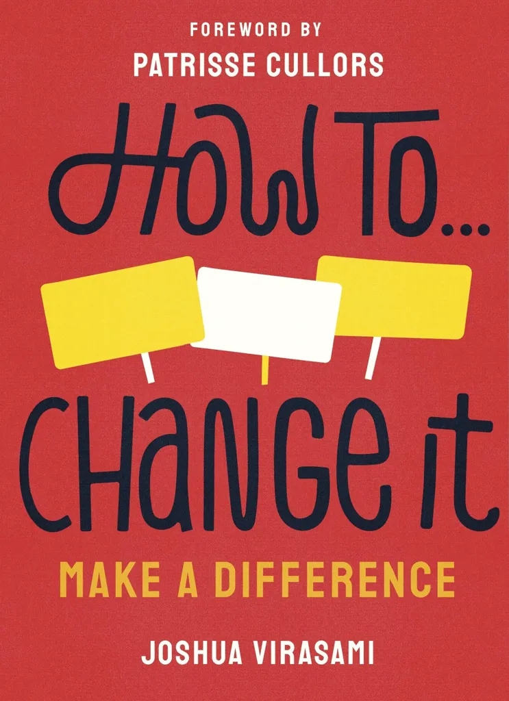 Album artwork for How To Change It by Joshua Virasami