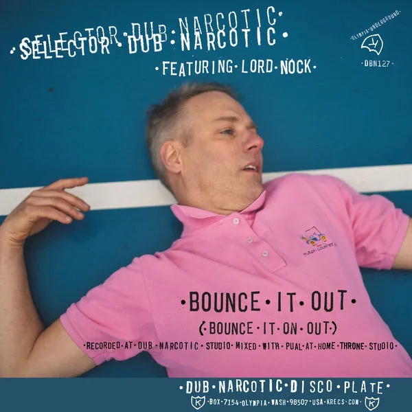 Album artwork for Bounce It out (Bounce It on out) / Melodica Bounce Version by Selector Dub Narcotic