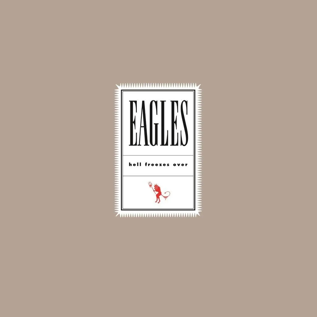 Album artwork for Hell Freezes Over (25th Anniversary Reissue) by Eagles