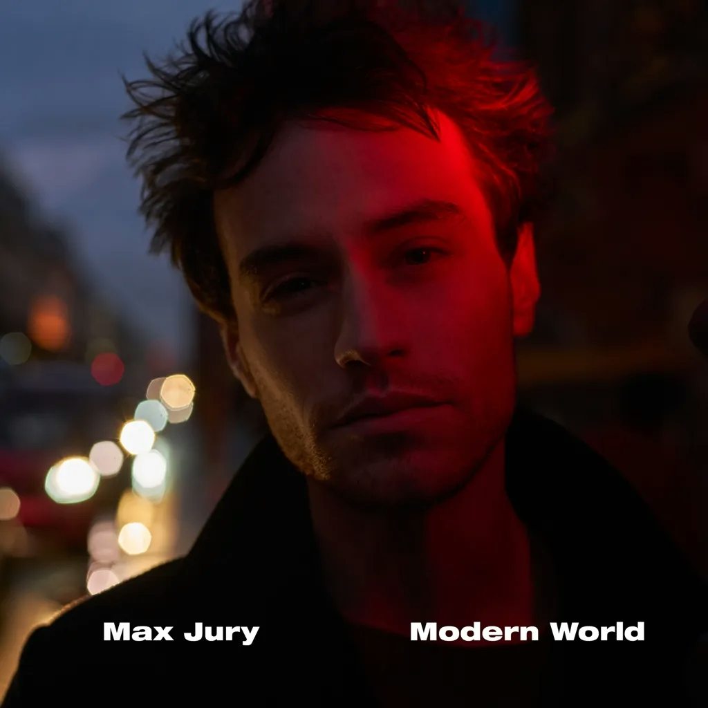 Album artwork for Modern World by Max Jury
