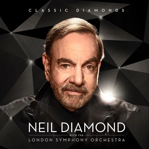 Album artwork for Classic Diamonds with the London Symphony by Neil Diamond