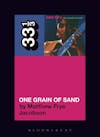 Album artwork for Odetta's One Grain Of Sand 33 1/3 by Matthew Frye Jacobson