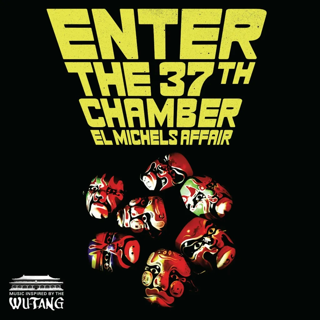 Album artwork for Enter The 37th Chamber. by El Michels Affair
