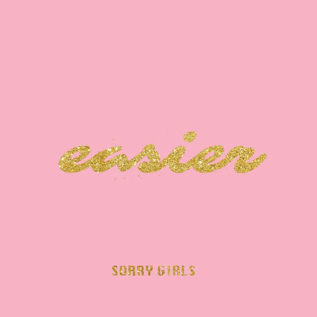 Album artwork for Album artwork for Easier by Sorry Girls by Easier - Sorry Girls