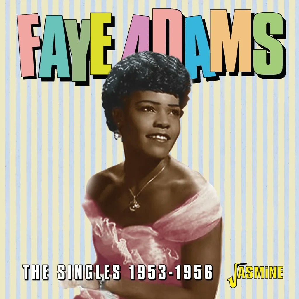 Album artwork for The Singles 1953-1956 by Faye Adams