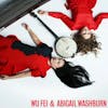 Album artwork for Wu Fei and Abigail Washburn by Wu Fei and Abigail Washburn