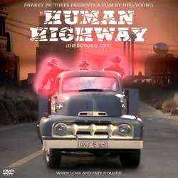 Album artwork for Human Highway (Director's Cut) by Neil Young