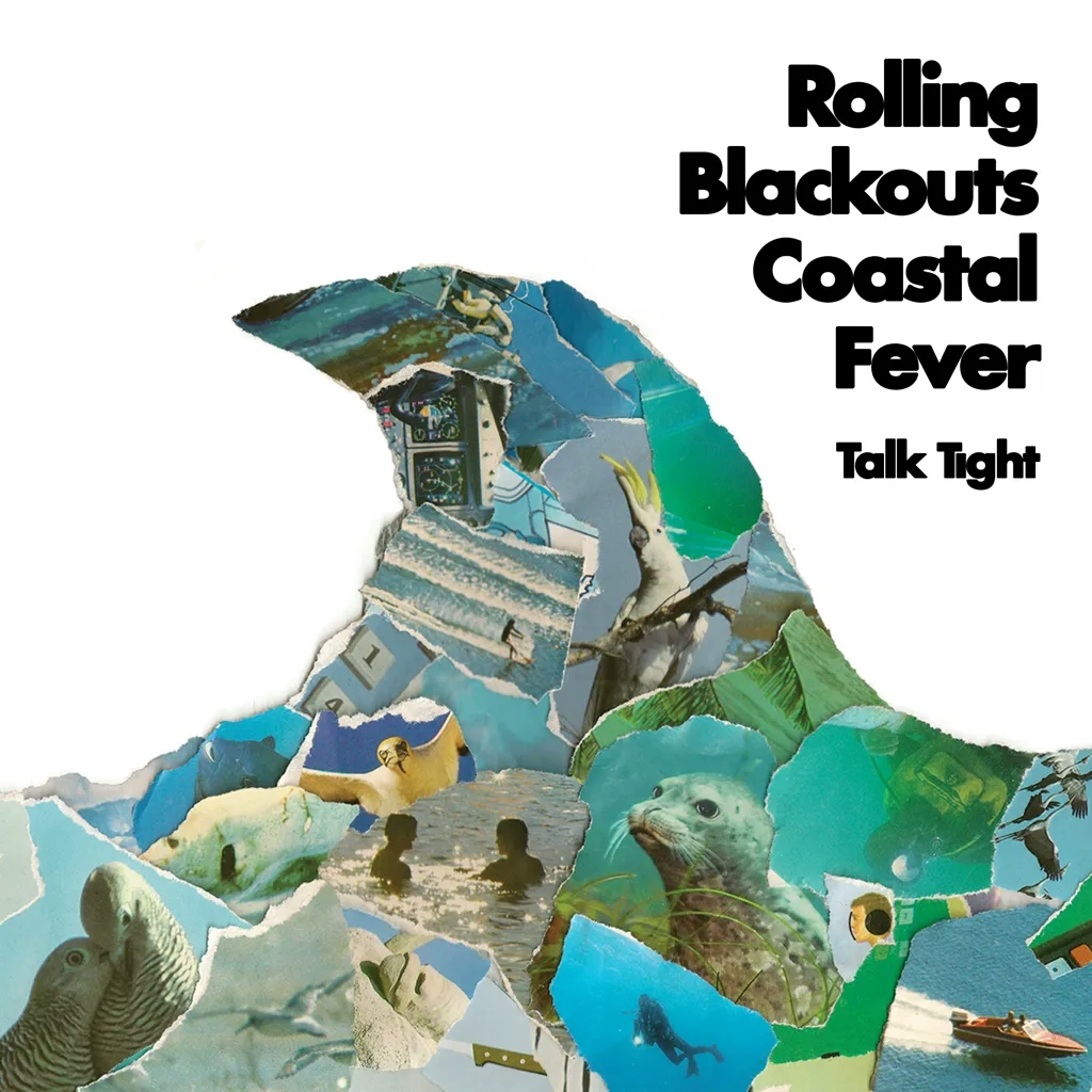 Album artwork for Talk Tight by Rolling Blackouts Coastal Fever