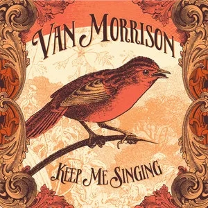 Album artwork for Keep Me Singing by Van Morrison