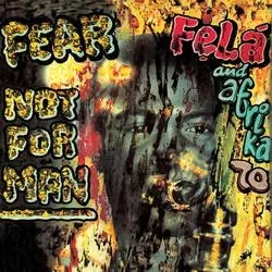 Album artwork for Fear Not For Man by Fela Kuti