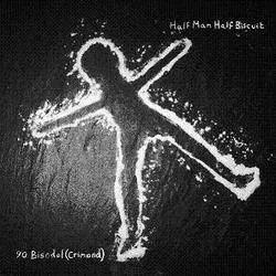 Album artwork for 90 Bisodol (crimond) by Half Man Half Biscuit