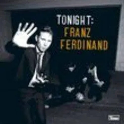 Album artwork for Tonight by Franz Ferdinand