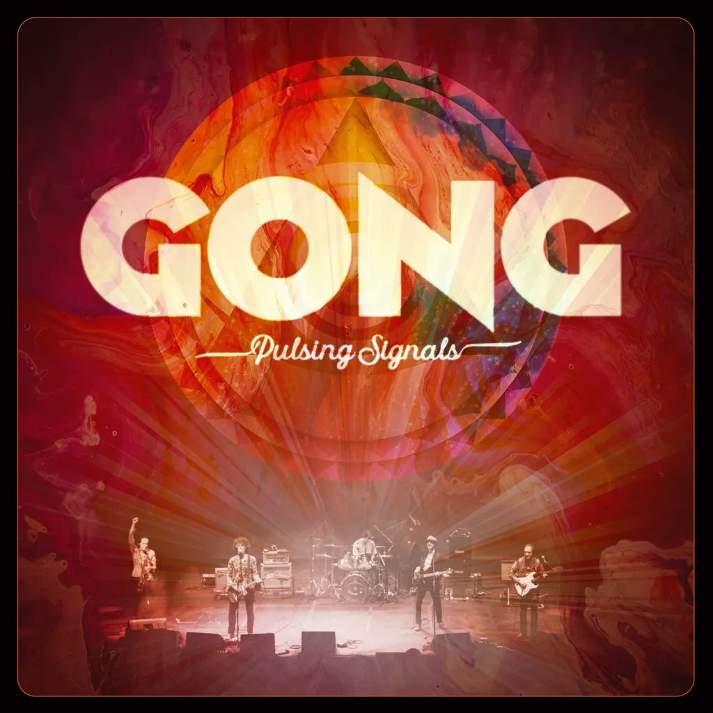 Album artwork for Pulsing Signals by Gong