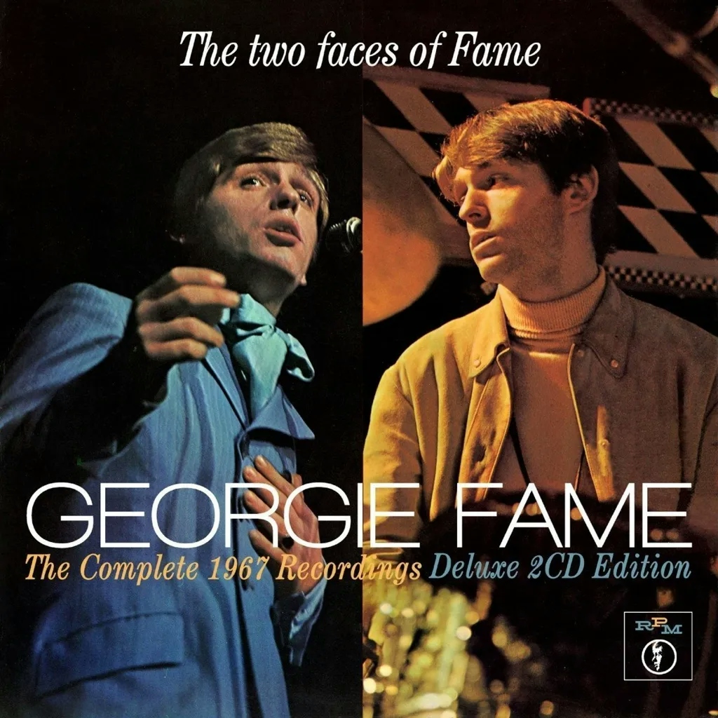 Album artwork for The Two Faces of Fame - The Complete 1967 Recordings by Georgie Fame