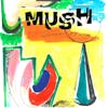 Album artwork for Down Tools by Mush