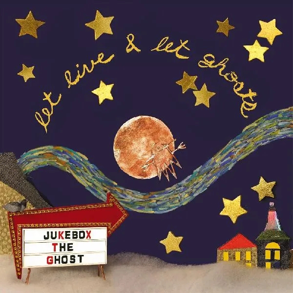 Album artwork for Let Live and Let Ghosts by Jukebox the Ghost