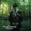 Album artwork for A Short History Of Decay by John Murry