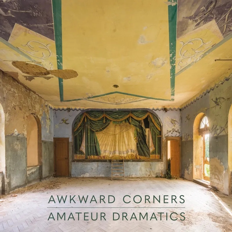 Album artwork for Amateur Dramatics by Awkward Corners