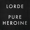 Album artwork for Pure Heroine by Lorde