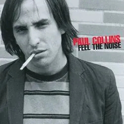Album artwork for Feel The Noise by Paul Collins