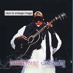 Album artwork for Gandadiko by Samba Toure