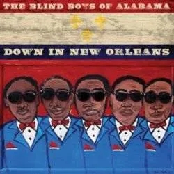 Album artwork for Down In New Orleans by Blind Boys Of Alabama